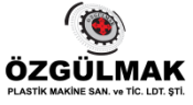ÖZGÜLMAK PLASTİK MAKİNALARI LTD. ŞTİ.